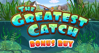 The Greatest Catch Bonus Buy
